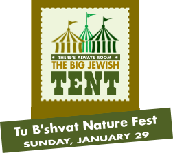 Tu B'shvat Nature Fest - Sunday, January 29
